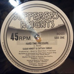 Sufferers Heights-12"-Hard Time Pressure / Sugar Minott & Captain Sinbad