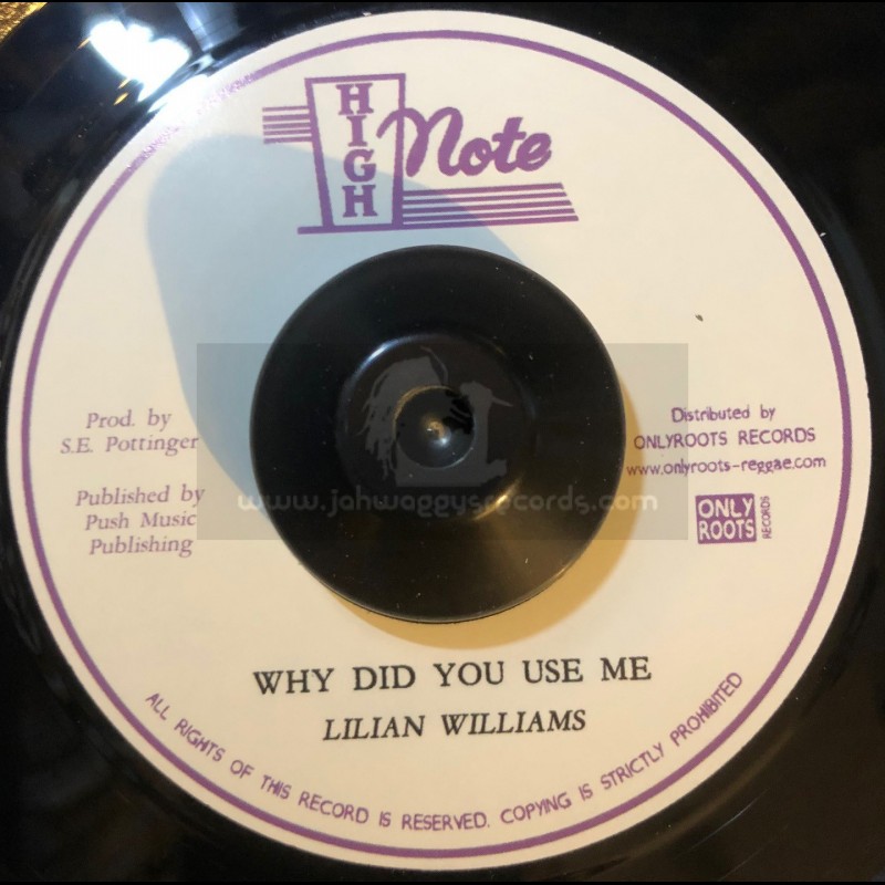 High Note-7"-Why Did You Use Me / Lilian Williams