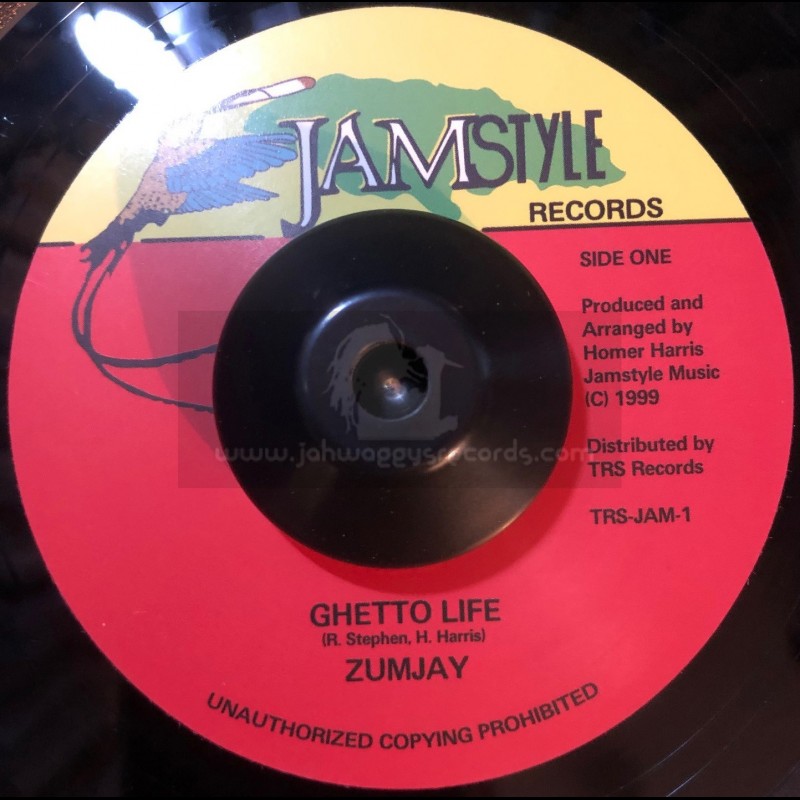 Jamstyle Records Records-7"-Ghetto Life / Zumjay
