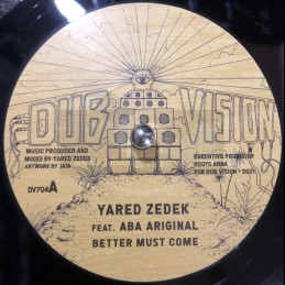 Dub Vision-7"-Better Must...