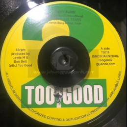 Too Good-7"-Sticky Funk /...