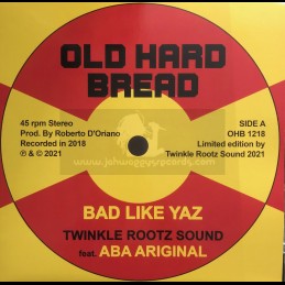 Old Hard Bread-12"-Bad Like...