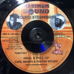 Maximum Sound-7"-Haul &...
