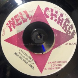 Well Charge-7"-Lawless...