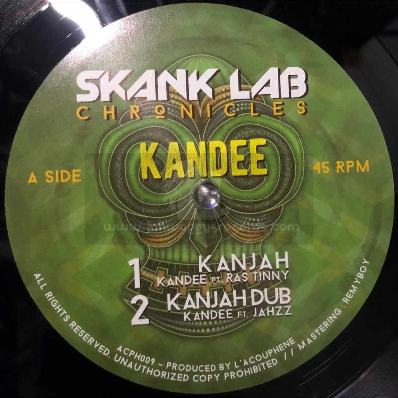 Skank Lab Chronicals-10"-Kanjah / Kandee Ft. Ras Tinny + Chaos / Kandee