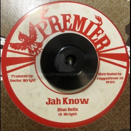 Premiere-7"-Jah Know / Blue...
