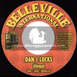 Belleville Records Inernational-7"-Illegal / Dan I Locks