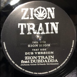 Zion Train-7"-Zion High /...
