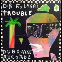Dubquake Records-7"-Trouble...