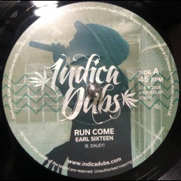 Indica Dubs-7"-Run Come /...