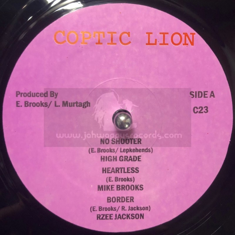 Coptic Lion-12"-No Shooter/High Grade + Heartless/ Mike Brooks + Border/Rzee Jackson