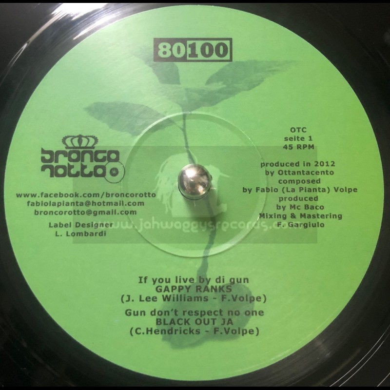 Broncorotto-10"-Feat. Gappy Ranks - Blackout Ja - Raphael & Mc Baco