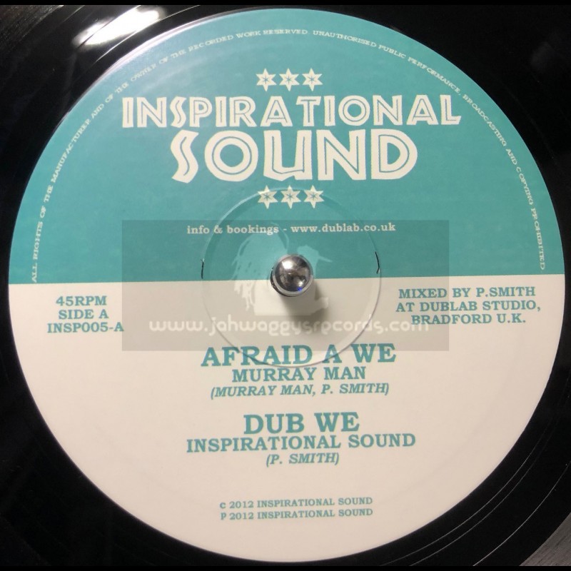 Inspirational Sound-10"-Afraid A We / Murray Man + Original Sound / El Fata