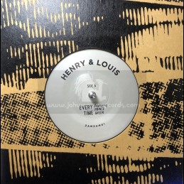 Henry & Louis-7"-Every Time...