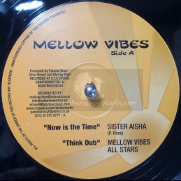 Mellow Vibes-12"-Now Is The...