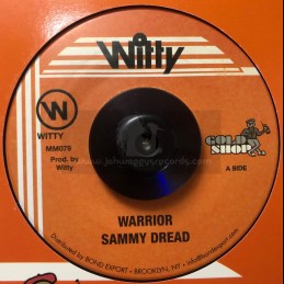 Witty-7"-Warrior / Sammy Dread