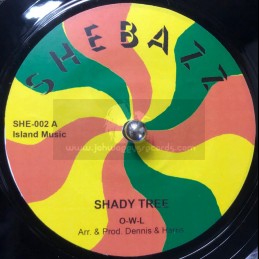 -7"-Shady Tree / O-W-L