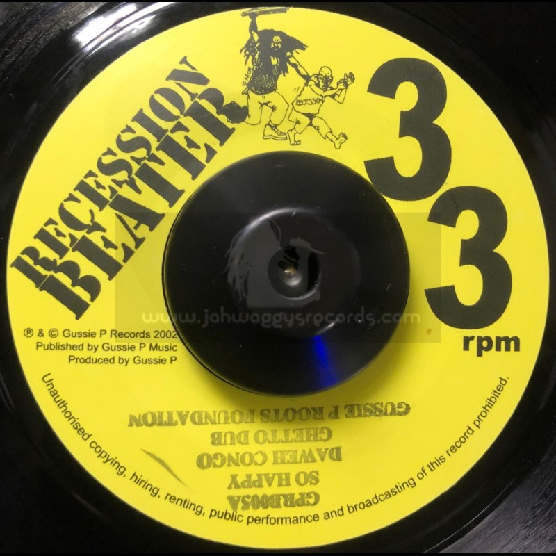 Recession Beater-7"-So Happy / Daweh Congo