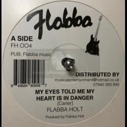 Flabba-12"-My Eyes Told Me...