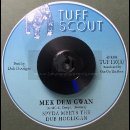 Tuff Scout-7"-Mek Dem Gwan...