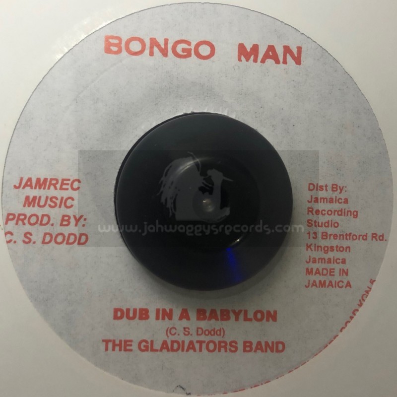 Bongo Man-7"-Dub Inna Babylon / The Gladiators