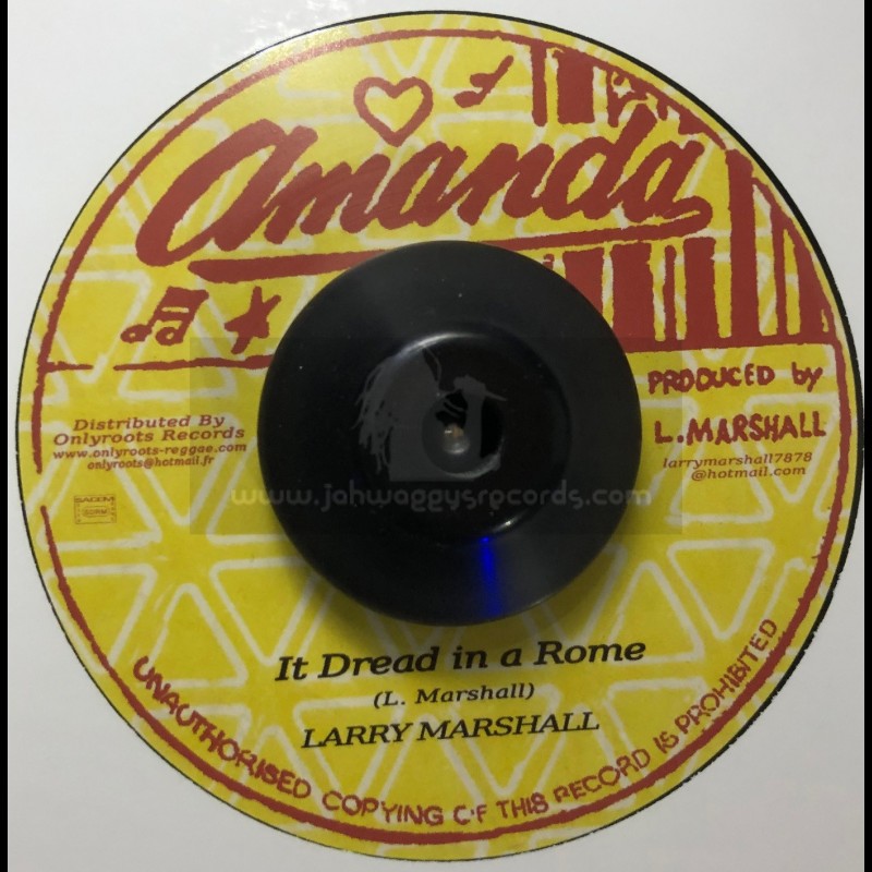 Amanda-7"-It Dread In A Rome / Larry Marshall