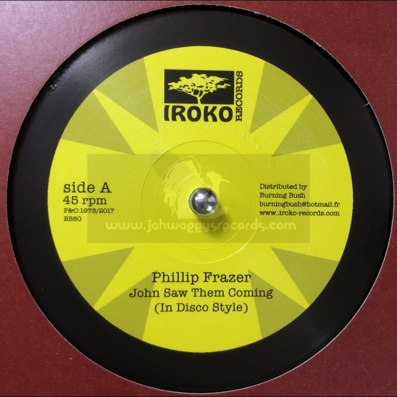 Iroko Records-7"-12"-John Saw Them Coming / Phillip Frazer + Troubles / Phillip Frazer