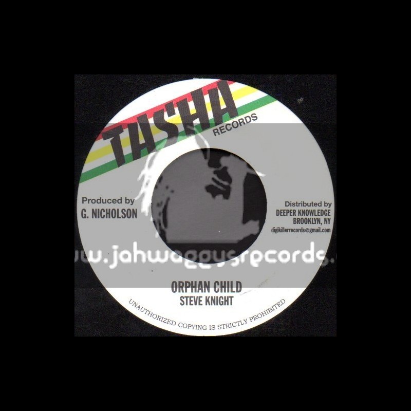 Tasha Records-7"-Orphan Child / Steve Knight
