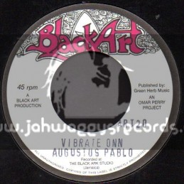 Black Art-7"-Vibrate Onn / Augustus Pablo