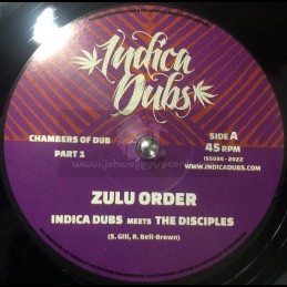 Indica Dubs-10"-Zulu Order...