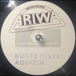 Ariwa-10"-Kunte Kinte / Aquizm