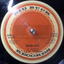 Sid Buck Records-7"-Rob Oil...