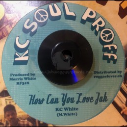 Kc Soul Proff-7"-How Can...