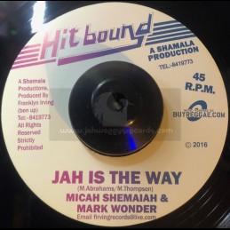 Hit Bound-7"-Jah Is The Way...