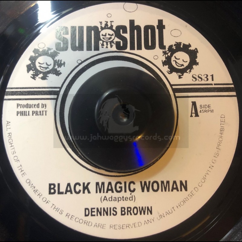 Sunshot-7"-Black Magic Woman / Dennis Brown + Anniversary / Tropic Shadow