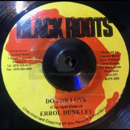 Black Roots-7"-Do For Love...