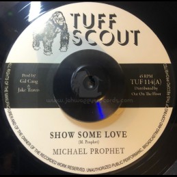 Tuff Scout-7"-Show Some...