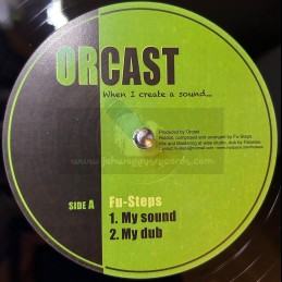 Orcast-12"-My Sound + Going...