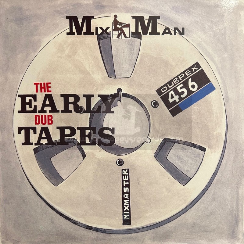 Blakamix-Lp-The Early Dub Tapes / MixMan