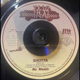 Taxi Records-7"-Shotta / No...