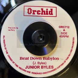 Orchid-7"-Beat Down Babylon...