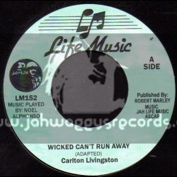Jah Life-7"-Wicked Cant Run Away / Carlton Livingston