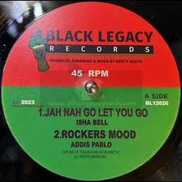 Black Legacy-12"-Jah Nah Go...