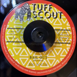 Tuff Scout-7"-Bail Out /...