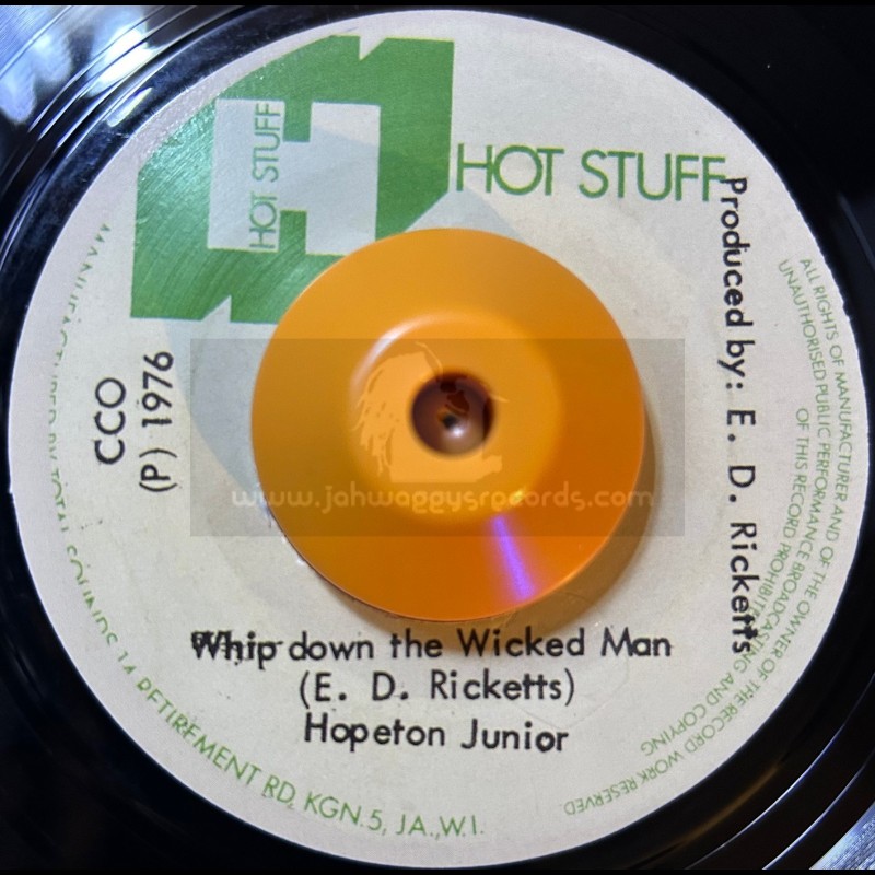 Hot Stuff-7"-Whip Down The Wicked Man / Hopeton Junior
