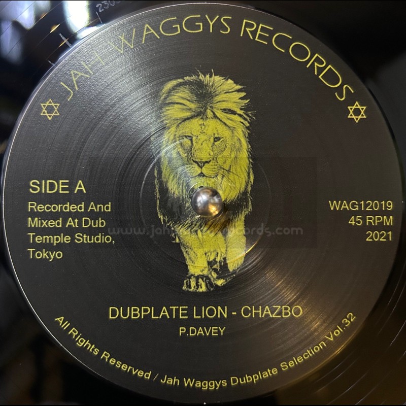 Jah Waggys Dubplate Selection Vol.32-12"-Dubplate Lion / Chazbo + Lonesome Warrior / Chazbo
