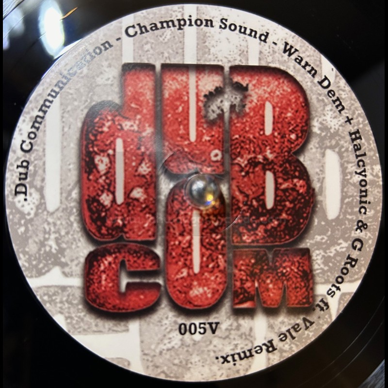Dub Communication-7"-Champion Sound / Warn Dem + Halcyonic And G Roots Remix