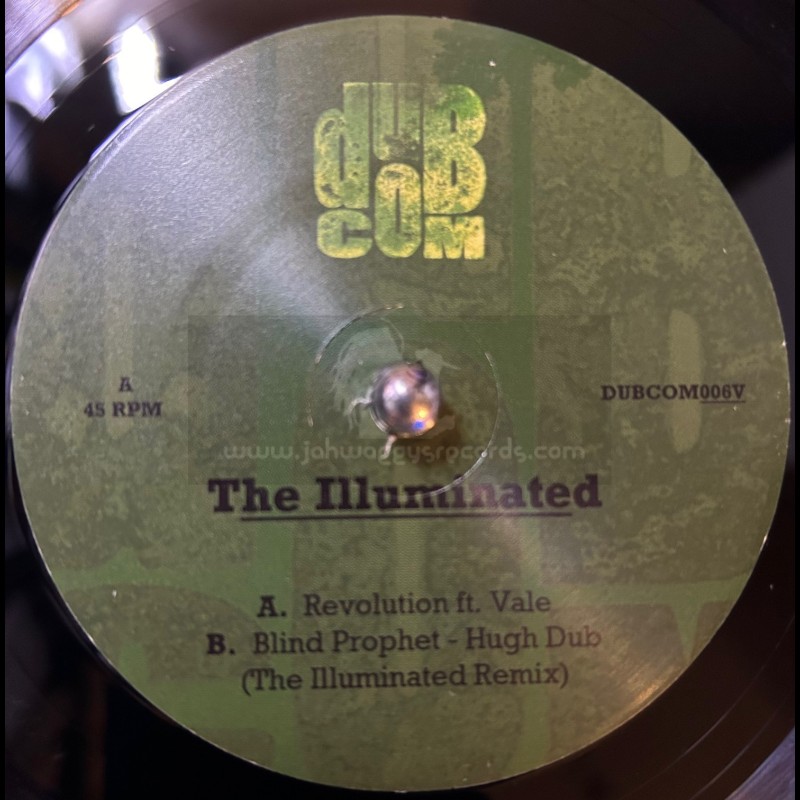 Dub Communication-7"-Revolution / The Illuminated Ft. Vale + High Dub (The Illuminated Remix) / Blind Prophet