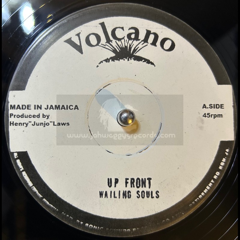 VOLCANO-12"-UP FRONT + SEE BABA JOE / WAILING SOULS