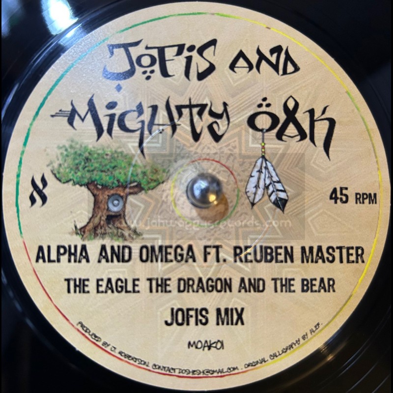 Jofis And Mighty Oak-7"-The Eagle The Dragon And The Bear / Alpha And Omega Ft. Reuben Master (Jofis Mix)